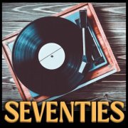 VA - Seventies 70 Greatest Hits from the 70s (2024)