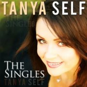Tanya Self - Tanya Self (The Singles) (2013)