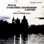 Dmitry Feofanov - Music By Stanchinsky, Rakhmaninov & Metner (1985) [Hi-Res]