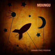 Mdungu - Gambian Space Program (2011)