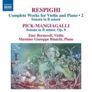 Emy Bernecoli, Massimo Giuseppe Bianchi - Respighi & Pick-Mangiagalli: Works for Violin & Piano (2014) [Hi-Res]