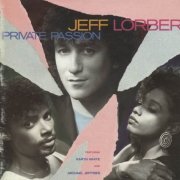 Jeff Lorber - Private Passion (1986)