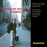 John McNeil - Things We Did Last Summer (Live) (1988) FLAC