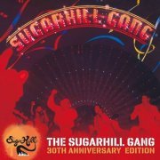 The Sugarhill Gang - The Sugarhill Gang - 30th Anniversary Edition (Expanded Version) (1980)