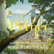 Christophe Héral - Le voyage du Prince (Bande originale du film) (2020) [Hi-Res]