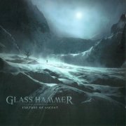 Glass Hammer - Culture Of Ascent (2007) CD-Rip