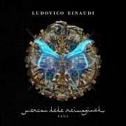 Ludovico Einaudi - Reimagined. Chapter 1, Volume 1 (2021) [Hi-Res]