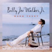 Billy Joe JR. Walker - Warm Front (1993)