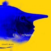 ERJ Orchestra - Cedar's Blues (2020)