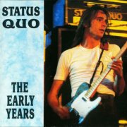 Status Quo - The Early Years (1992)