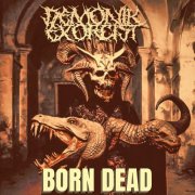 Demonik Exorcist - Born Dead (2024)