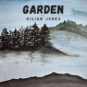 Rilian Jones - Garden (2026)