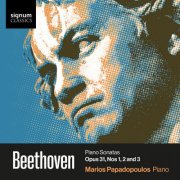 Marios Papadopoulos - Beethoven: Piano Sonatas Opus 31, Nos 1, 2 & 3 (2026) [Hi-Res]