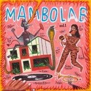 VARIOUS ARTISTS - Mambolab, Vol. 1 (2023) [Hi-Res]