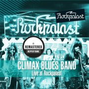 Climax Blues Band - Live at Rockpalast (Remastered) (2013)