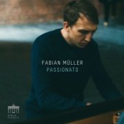 Fabian Müller - Passionato (2021) [Hi-Res]