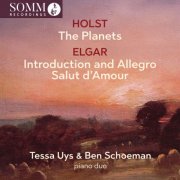 Tessa Uys, Ben Schoeman - Holst: The Planets, Op. 32, H. 125 - Elgar: Introduction & Allegro, Op. 47 & Salut d'amour, Op. 12 (2025) [Hi-Res]