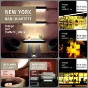 New York Bar Quartett - Lounge Jazz Masters vol. 1-6 (2011-2012)