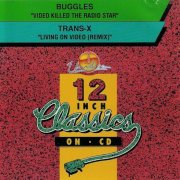 Buggles & Trans-x - Video Killed The Radio Star / Living On Video (Remix) (1993)