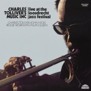 Charles Tolliver & Music Inc - Live at the Loosdrecht Jazz Festival (1973/2025) [Hi-Res]