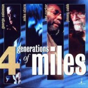 George Coleman, Mike Stern, Ron Carter, Jimmy Cobb - 4 Generations Of Miles (2002) [Hi-Res]