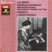 Wanda Landowska - J.S. Bach: Goldberg Variations, Italian Concerto, Chromatic Fantasy and Fugue (1987) CD-Rip