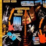 Chris Rea - Road Songs For Lovers (2017) {Deluxe Edition} CD-Rip