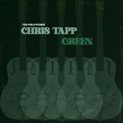 Chris Tapp, The Cold Stares - Green (2026) [Hi-Res]