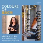 Kirsten Sturm - Colours of Bach (2024) [Hi-Res]