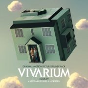 Kristian Eidnes Andersen - Vivarium (Original Motion Picture Soundtrack) (2020)