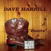 Dave Harrill - Boots (2020)