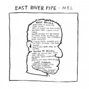 East River Pipe - Mel (30th Anniversary Reissue) (2026)