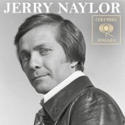 Jerry Naylor - Columbia Singles (2018) [Hi-Res]