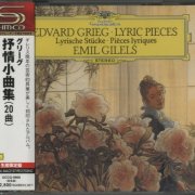 Emil Gilels - Grieg: Lyric Pieces (1974) [2008 SHM-CD]