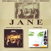 Jane - Between Heaven And Hell / Beatiful Lady (Reissue) (1977-86/2000)