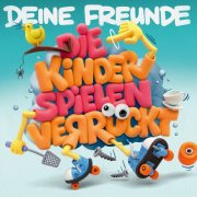 Deine Freunde - Die Kinder spielen verrückt (2026) Hi-Res