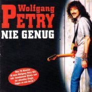 Wolfgang Petry - Nie Genug (1997)