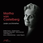 Äneas Humm, Judit Polgar, Larynx Ensemble - Martha von Castelberg: Songs & Motets (2020) [Hi-Res]