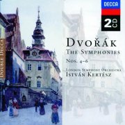 London Symphony Orchestra, István Kertész - Dvorák: Symphonies Nos.4-6 (2003)