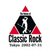 Voices Of Classic Rock - Tokyo 2002-07-31 (2002)