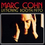 Marc Cohn - Listening Booth: 1970 (2010)