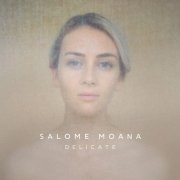 Salome Moana - Delicate (2020)