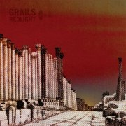 Grails - Redlight (2004)