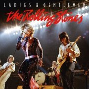 The Rolling Stones ‎- Ladies & Gentlemen (2017)