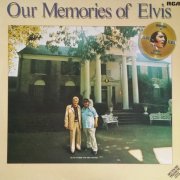 Elvis Presley - Our Memories Of Elvis (1979) [24bit FLAC]