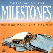 VA - Milestones - 32 Great Rock Classics (2001)