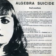 Algebra Suicide - Real Numbers (1988)