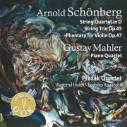 Pražák Quartet - Mahler, Schoenberg: Chamber Music (2002)