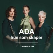 Taffelpikene - ADA hun som skaper (2024) Hi-Res