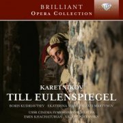 Boris Kudriavstev - Karetnikov: Till Eulenspiegel (2013)